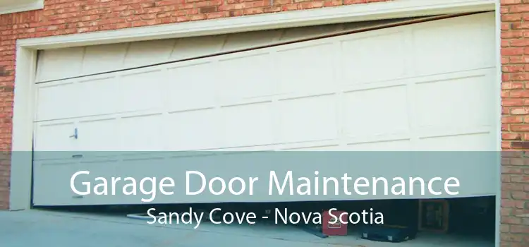 Garage Door Maintenance Sandy Cove - Nova Scotia