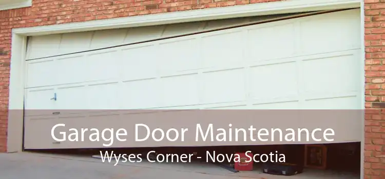 Garage Door Maintenance Wyses Corner - Nova Scotia