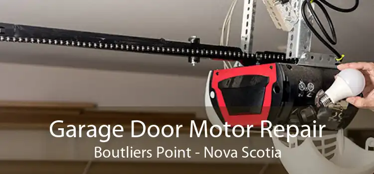 Garage Door Motor Repair Boutliers Point - Nova Scotia
