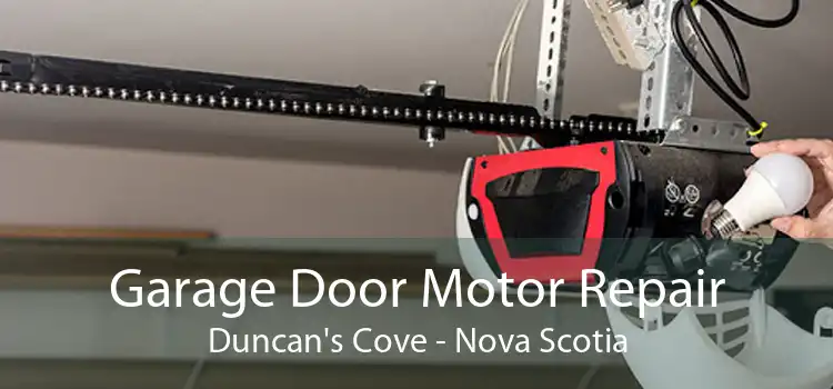 Garage Door Motor Repair Duncan's Cove - Nova Scotia