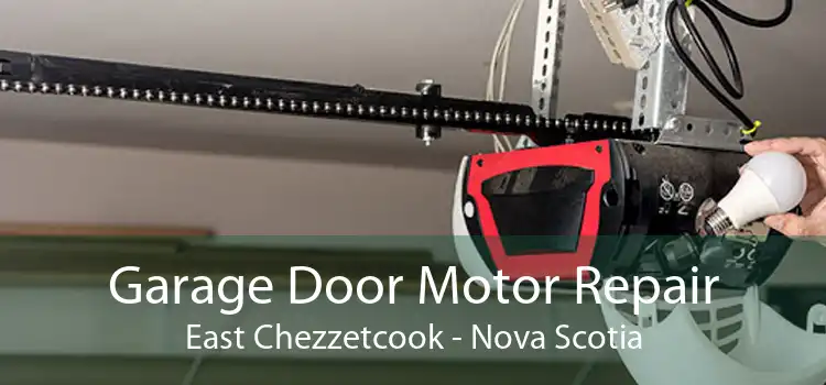 Garage Door Motor Repair East Chezzetcook - Nova Scotia