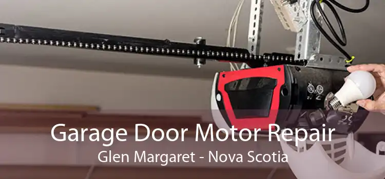 Garage Door Motor Repair Glen Margaret - Nova Scotia