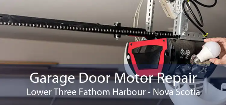 Garage Door Motor Repair Lower Three Fathom Harbour - Nova Scotia