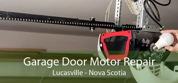 Garage Door Motor Repair Lucasville - Nova Scotia