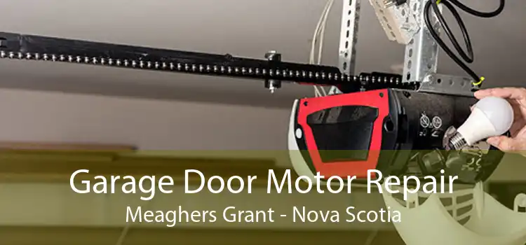 Garage Door Motor Repair Meaghers Grant - Nova Scotia