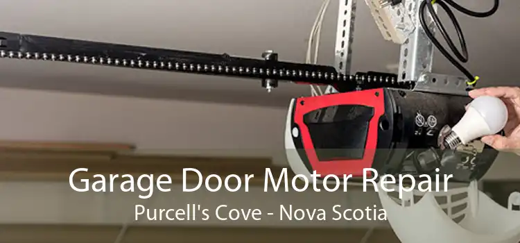 Garage Door Motor Repair Purcell's Cove - Nova Scotia