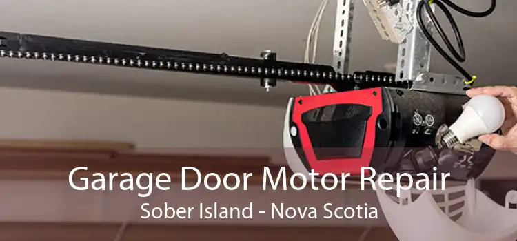 Garage Door Motor Repair Sober Island - Nova Scotia