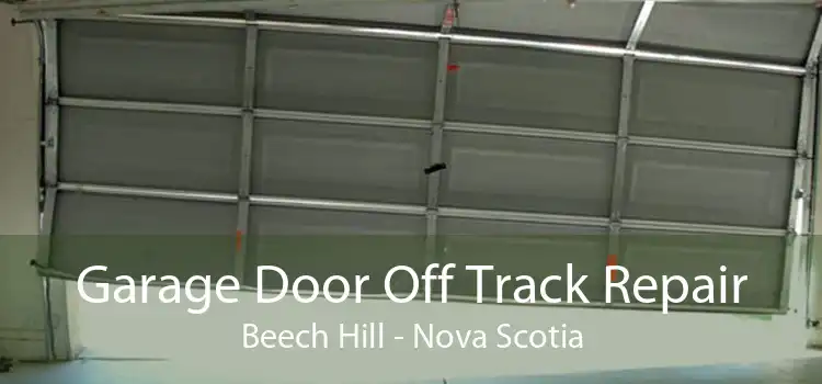 Garage Door Off Track Repair Beech Hill - Nova Scotia
