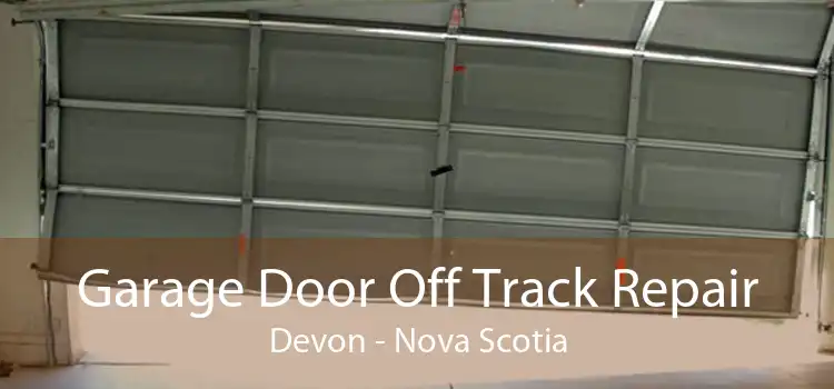 Garage Door Off Track Repair Devon - Nova Scotia