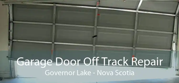 Garage Door Off Track Repair Governor Lake - Nova Scotia