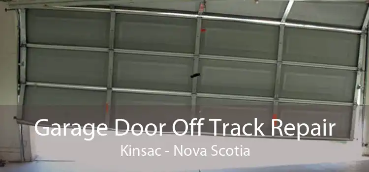 Garage Door Off Track Repair Kinsac - Nova Scotia
