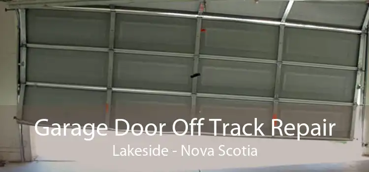 Garage Door Off Track Repair Lakeside - Nova Scotia