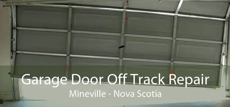 Garage Door Off Track Repair Mineville - Nova Scotia