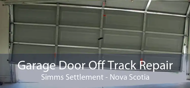 Garage Door Off Track Repair Simms Settlement - Nova Scotia