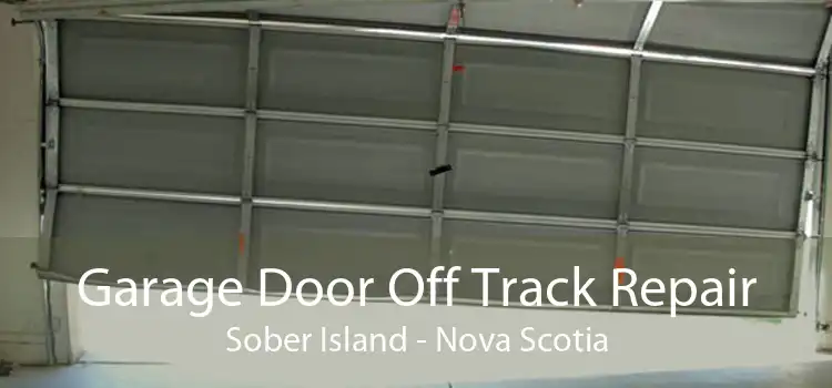 Garage Door Off Track Repair Sober Island - Nova Scotia