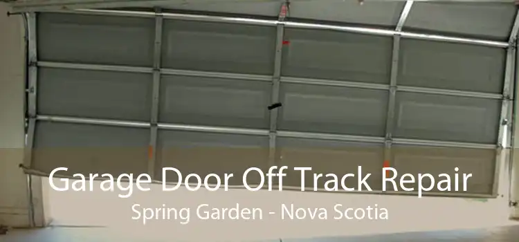 Garage Door Off Track Repair Spring Garden - Nova Scotia