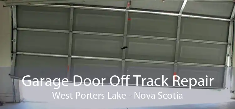 Garage Door Off Track Repair West Porters Lake - Nova Scotia