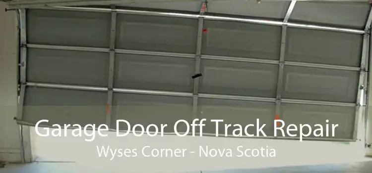 Garage Door Off Track Repair Wyses Corner - Nova Scotia