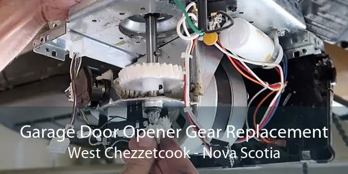 Garage Door Opener Gear Replacement West Chezzetcook - Nova Scotia
