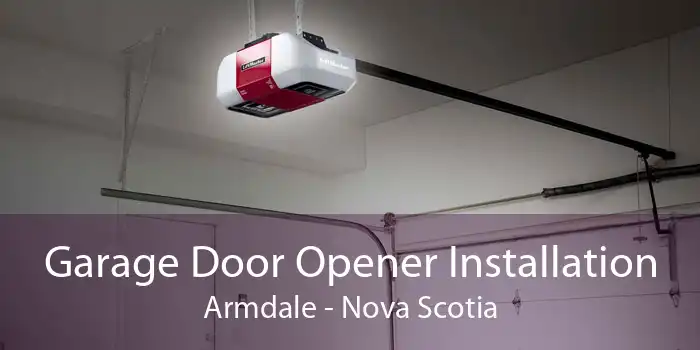 Garage Door Opener Installation Armdale - Nova Scotia