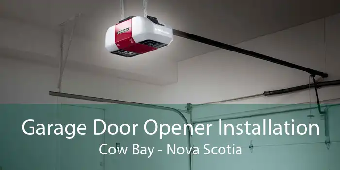 Garage Door Opener Installation Cow Bay - Nova Scotia