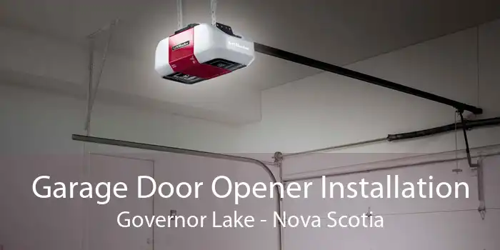 Garage Door Opener Installation Governor Lake - Nova Scotia