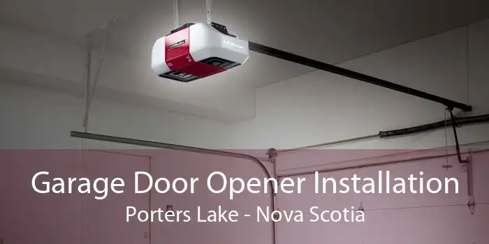 Garage Door Opener Installation Porters Lake - Nova Scotia