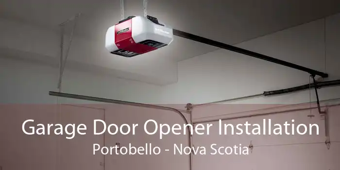 Garage Door Opener Installation Portobello - Nova Scotia