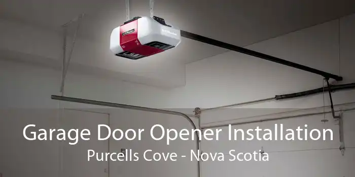 Garage Door Opener Installation Purcells Cove - Nova Scotia