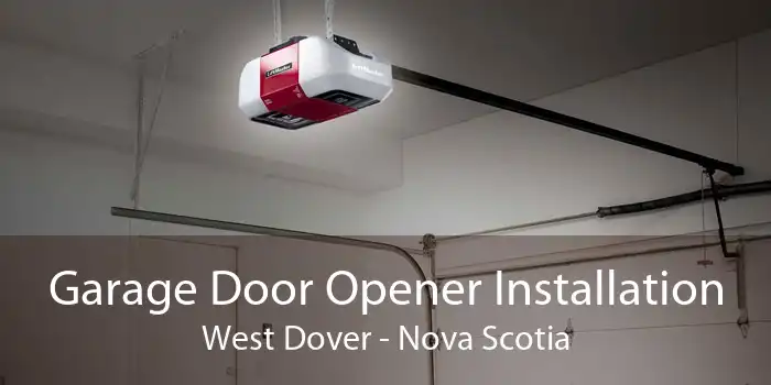 Garage Door Opener Installation West Dover - Nova Scotia