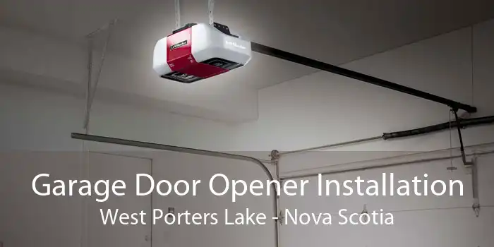 Garage Door Opener Installation West Porters Lake - Nova Scotia