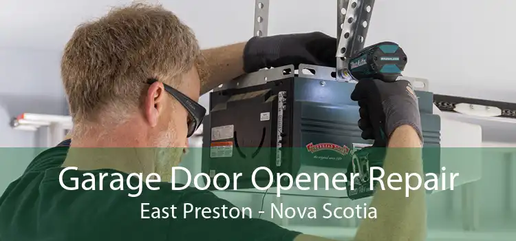 Garage Door Opener Repair East Preston - Nova Scotia