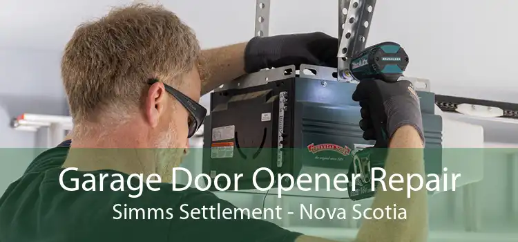 Garage Door Opener Repair Simms Settlement - Nova Scotia