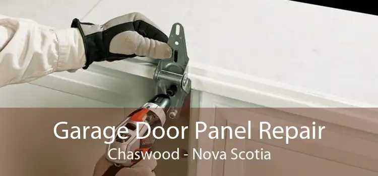 Garage Door Panel Repair Chaswood - Nova Scotia