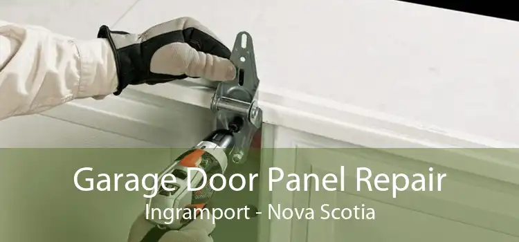 Garage Door Panel Repair Ingramport - Nova Scotia
