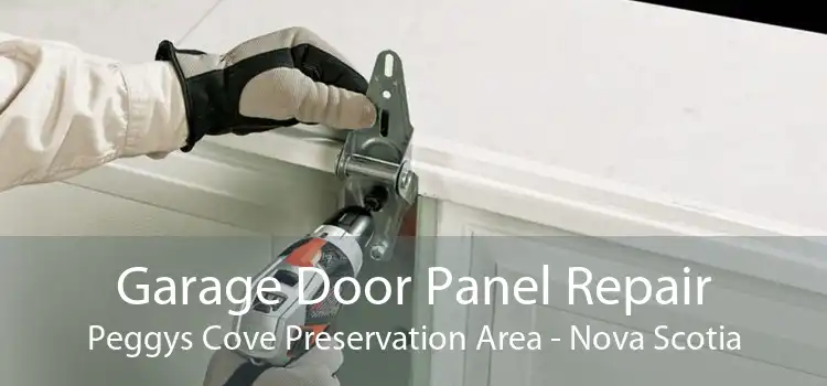 Garage Door Panel Repair Peggys Cove Preservation Area - Nova Scotia