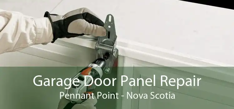 Garage Door Panel Repair Pennant Point - Nova Scotia