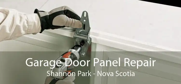 Garage Door Panel Repair Shannon Park - Nova Scotia