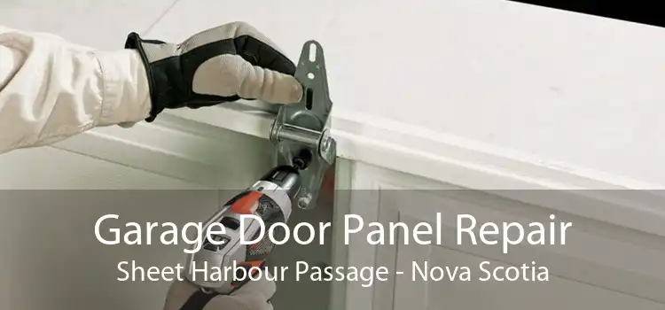 Garage Door Panel Repair Sheet Harbour Passage - Nova Scotia