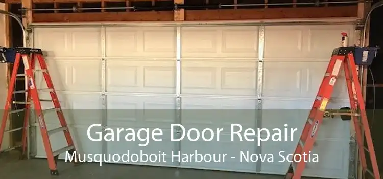 Garage Door Repair Musquodoboit Harbour - Nova Scotia