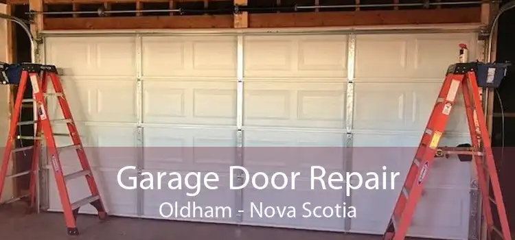 Garage Door Repair Oldham - Nova Scotia