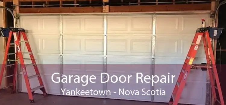 Garage Door Repair Yankeetown - Nova Scotia