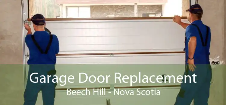 Garage Door Replacement Beech Hill - Nova Scotia