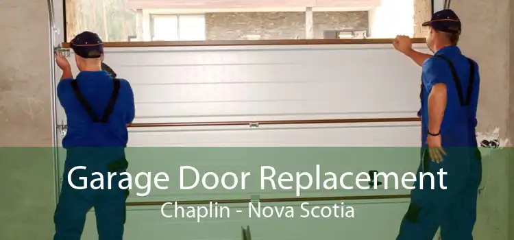 Garage Door Replacement Chaplin - Nova Scotia