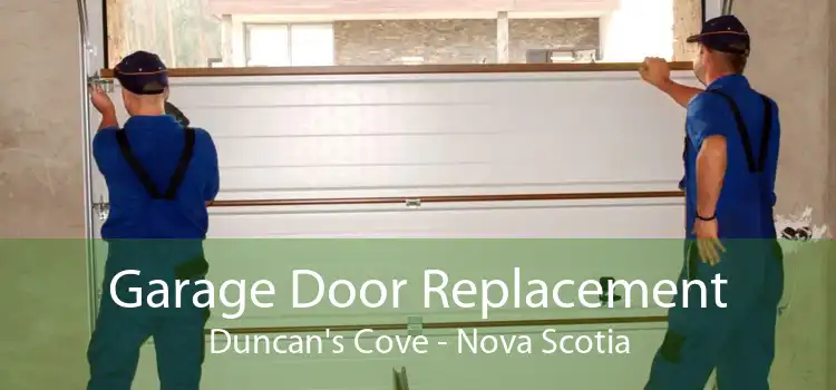 Garage Door Replacement Duncan's Cove - Nova Scotia