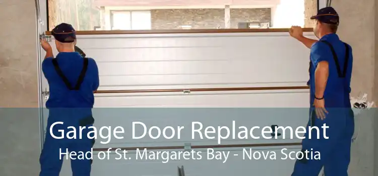 Garage Door Replacement Head of St. Margarets Bay - Nova Scotia