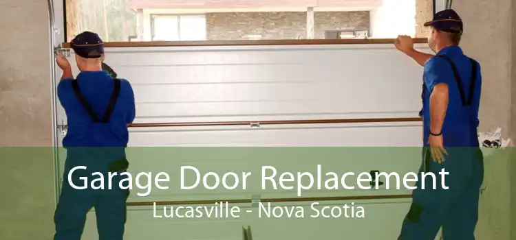 Garage Door Replacement Lucasville - Nova Scotia