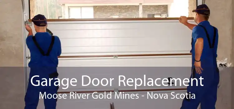 Garage Door Replacement Moose River Gold Mines - Nova Scotia