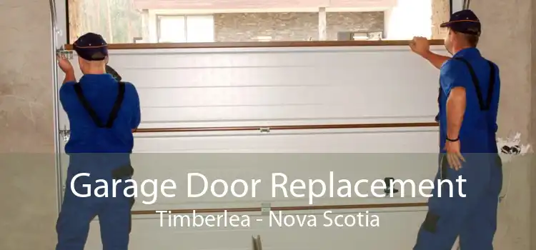 Garage Door Replacement Timberlea - Nova Scotia