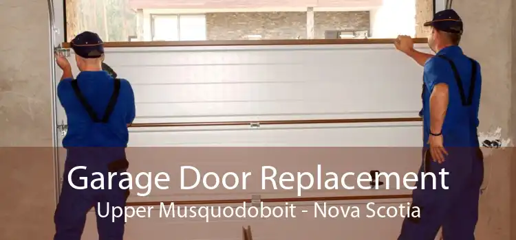 Garage Door Replacement Upper Musquodoboit - Nova Scotia